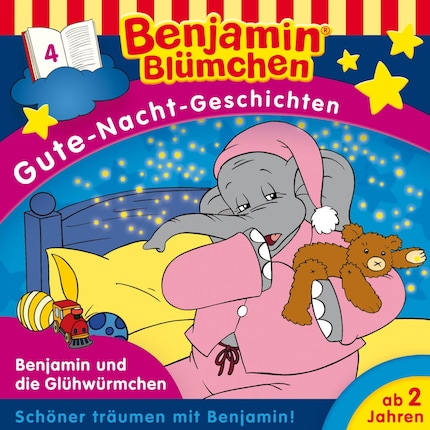 Benjamin Blümchen, Gute-Nacht-Geschichten, Folge 4: Benjamin und die Glühwürmchen bookCoverFor