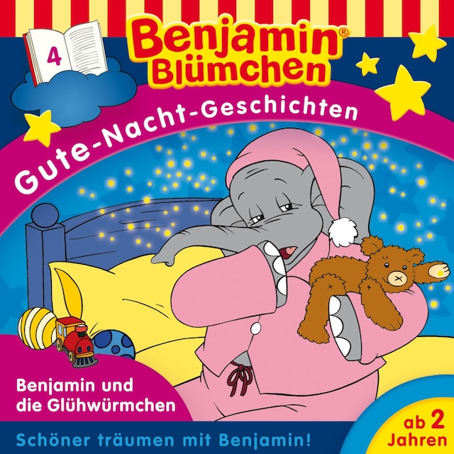 Kirjankansi teokselle Benjamin Blümchen, Gute-Nacht-Geschichten, Folge 4: Benjamin und die Glühwürmchen