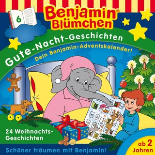 Benjamin Blümchen, Gute-Nacht-Geschichten, Folge 6: 24 Weihnachtsgeschichten (Ungekürzt) als Hörbuch