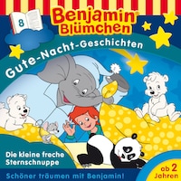 Benjamin Blümchen, Gute-Nacht-Geschichten, Folge 8: Die kleine freche Sternschnuppe