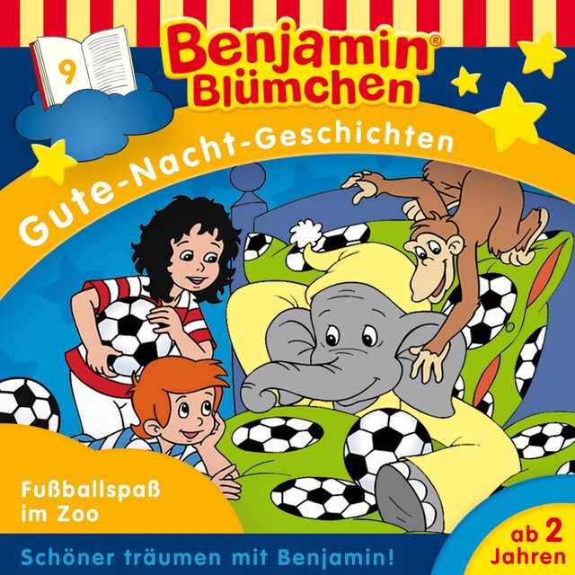 Buchcover für Benjamin Blümchen, Gute-Nacht-Geschichten, Folge 9: Fußballspaß im Zoo