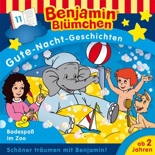 Benjamin Blümchen, Gute-Nacht-Geschichten, Folge 11: Badespaß im Zoo als Hörbuch