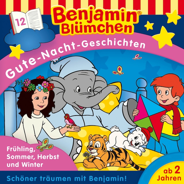 Buchcover für Benjamin Blümchen, Gute-Nacht-Geschichten, Folge 12: Frühling, Sommer, Herbst und Winter