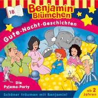Benjamin Blümchen, Gute-Nacht-Geschichten, Folge 18: Die Pyjama-Party