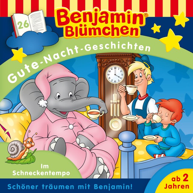 Buchcover für Benjamin Blümchen, Gute-Nacht-Geschichten, Folge 26: Im Schneckentempo