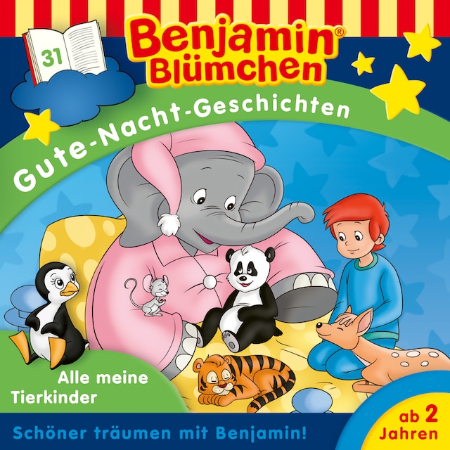 Kirjankansi teokselle Benjamin Blümchen, Gute-Nacht-Geschichten, Folge 31: Alle meine Tierkinder