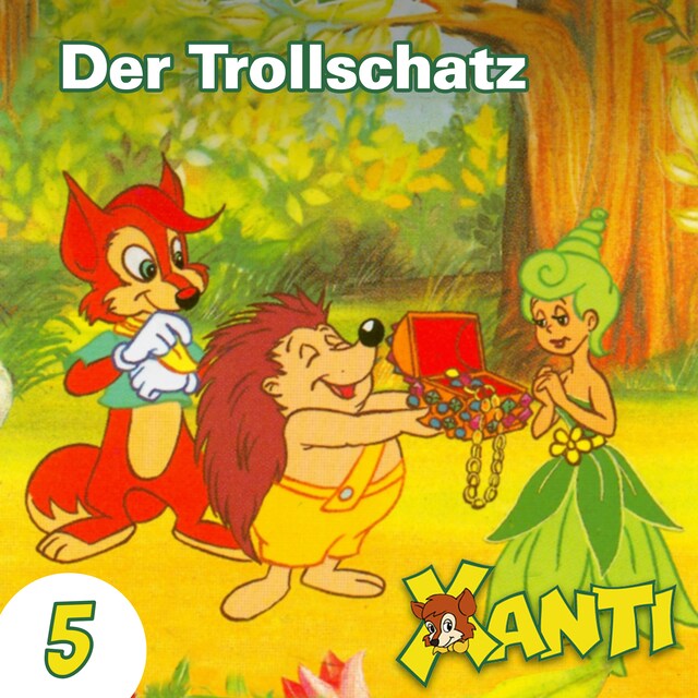 Copertina del libro per Xanti, Folge 5: Der Trollschatz