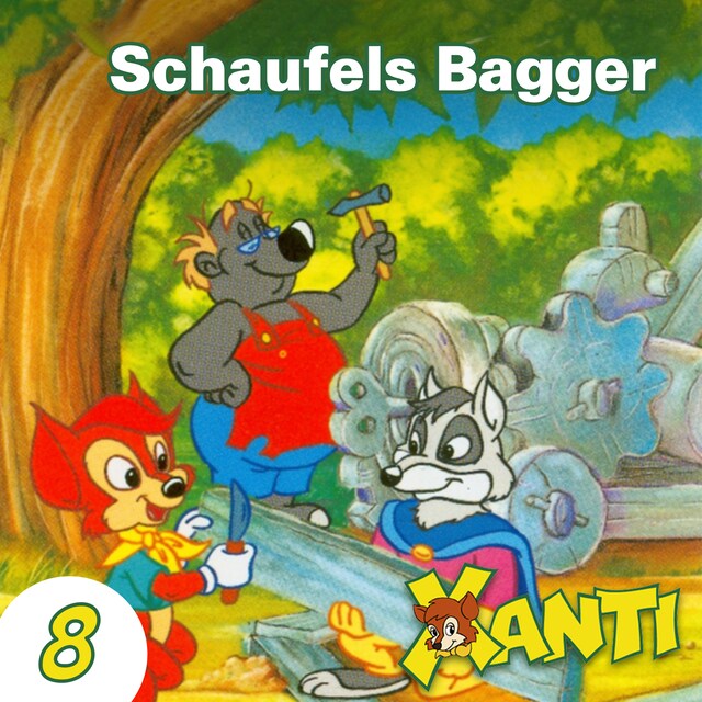 Copertina del libro per Xanti, Folge 8: Schaufels Bagger