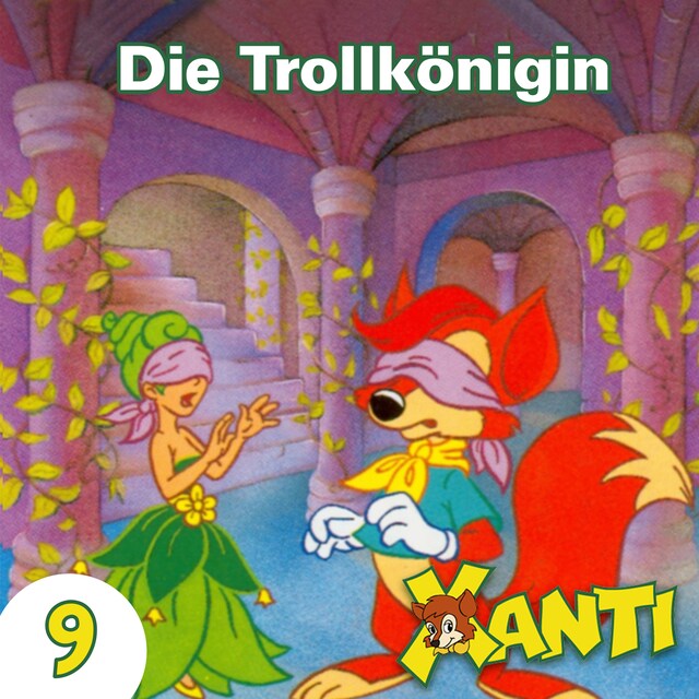 Kirjankansi teokselle Xanti, Folge 9: Die Trollkönigin