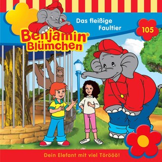 Benjamin Blümchen, Folge 105: Das fleißige Faultier als Hörbuch