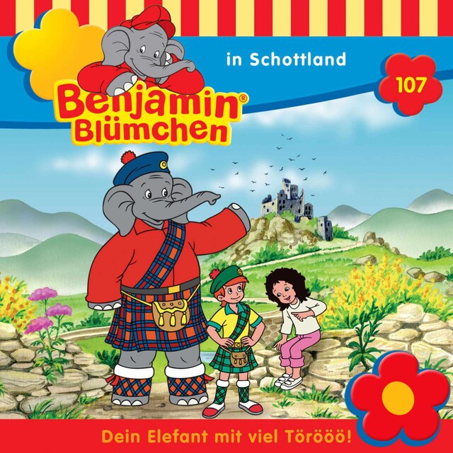 Okładka książki dla Benjamin Blümchen, Folge 107: Benjamin in Schottland