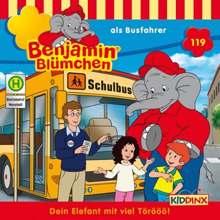 Benjamin Blümchen, Folge 119: Benjamin als Busfahrer als Hörbuch