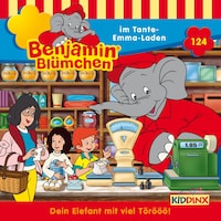 Benjamin Blümchen, Folge 124: Benjamin im Tante-Emma-Laden