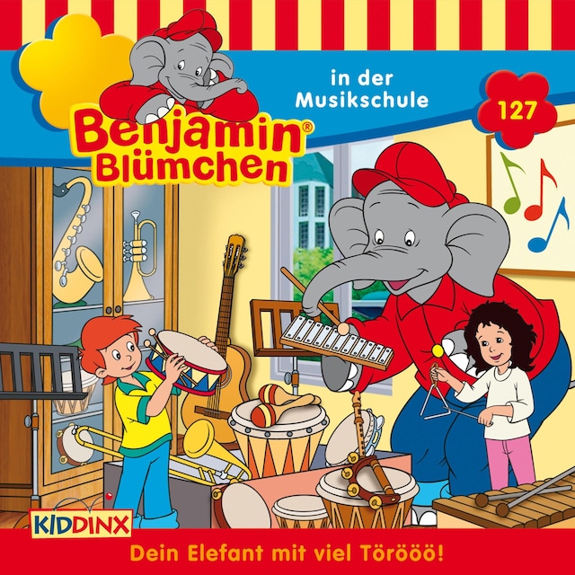 Book cover for Benjamin Blümchen, Folge 127: Benjamin in der Musikschule