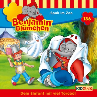 Benjamin Blümchen, Folge 136: Spuk im Zoo als Hörbuch