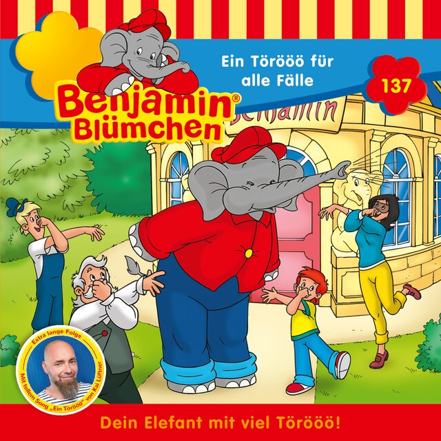 Buchcover für Benjamin Blümchen, Folge 137: Ein Törööö für alle Fälle