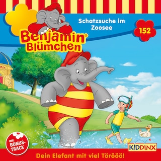 Benjamin Blümchen, Folge 152: Schatzsuche im Zoosee als Hörbuch