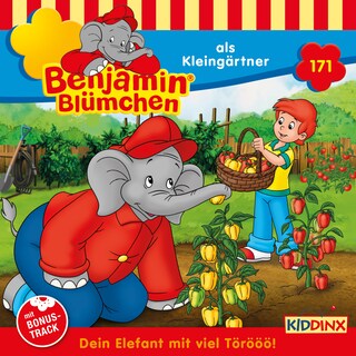 Benjamin Blümchen, Folge 171: als Kleingärtner als Hörbuch