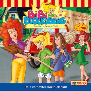 Bibi Blocksberg, Folge 111: Der Hexenbesen-Dieb als Hörbuch