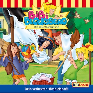 Bibi Blocksberg, Folge 117: Die Besenflugprüfung als Hörbuch