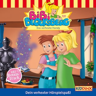 Bibi Blocksberg, Folge 131: Das verhexte Handy als Hörbuch