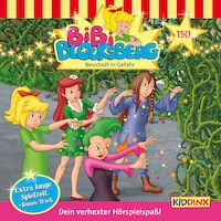 Bibi Blocksberg, Folge 150: Neustadt in Gefahr