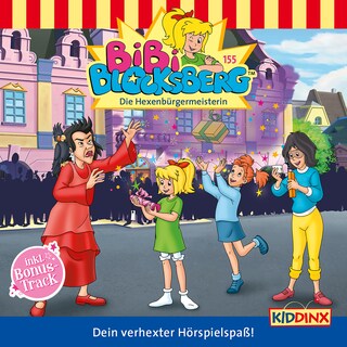 Bibi Blocksberg, Folge 155: Die Hexenbürgermeisterin als Hörbuch