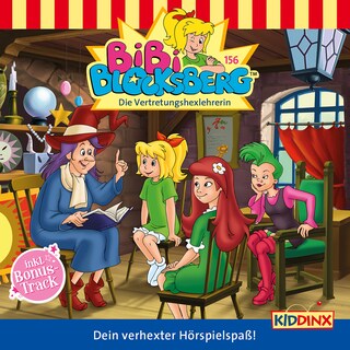 Bibi Blocksberg, Folge 156: Die Vertretungshexlehrerin als Hörbuch