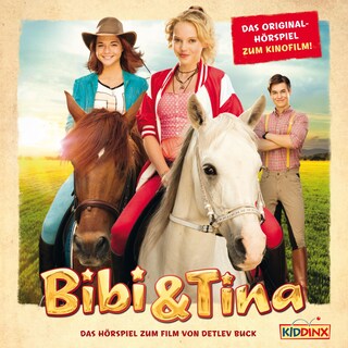 Bibi & Tina, Hörspiel 1. Kinofilm: Jetzt in Echt als Hörbuch