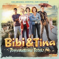 Bibi & Tina, Tohuwabohu Total