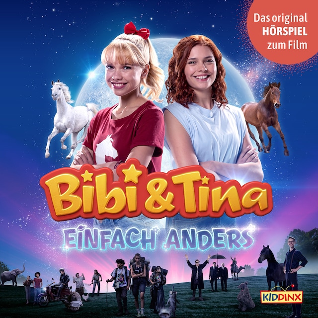 Couverture de livre pour Bibi & Tina, Hörspiel 5. Kinofilm: Einfach Anders