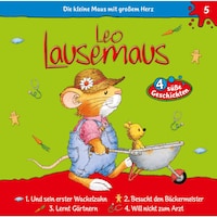 Leo Lausemaus, Folge 5: Leo und sein erster Wackelzahn
