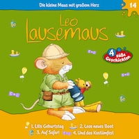 Leo Lausemaus, Folge 14: Lilis Geburtstag