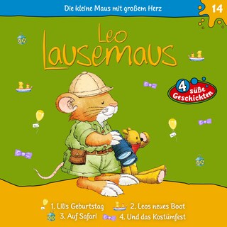 Leo Lausemaus, Folge 14: Lilis Geburtstag als Hörbuch
