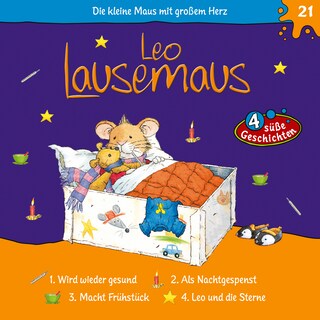 Leo Lausemaus, Folge 21: Leo wird wieder gesund als Hörbuch