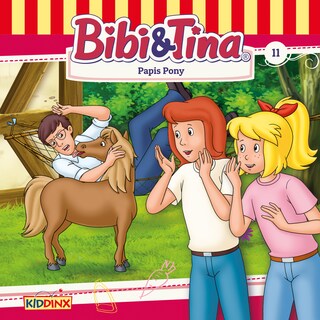 Bibi & Tina, Folge 11: Papis Pony als Hörbuch