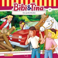 Bibi & Tina, Folge 19: Der große Bruder