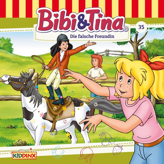 Book cover for Bibi & Tina, Folge 35: Die falsche Freundin