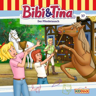 Bibi & Tina, Folge 37: Der Pferdetausch als Hörbuch
