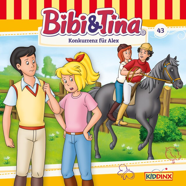 Book cover for Bibi & Tina, Folge 43: Konkurrenz für Alex