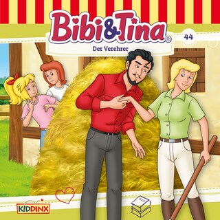 Bibi & Tina, Folge 44: Der Verehrer als Hörbuch