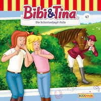 Bibi & Tina, Folge 47: Die Schnitzeljagd-Falle
