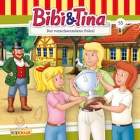 Bibi & Tina, Folge 55: Der verschwundene Pokal