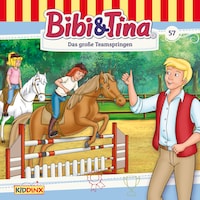 Bibi & Tina, Folge 57: Das große Teamspringen