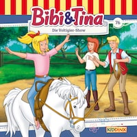 Bibi & Tina, Folge 76: Die Voltigier-Show