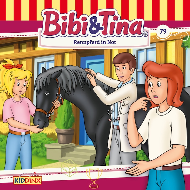 Buchcover für Bibi & Tina, Folge 79: Rennpferd in Not