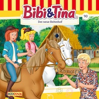 Bibi & Tina, Folge 90: Der neue Reiterhof