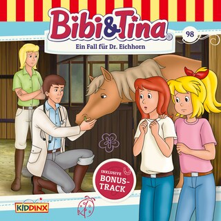 Bibi & Tina, Folge 98: Ein Fall für Dr. Eichhorn als Hörbuch