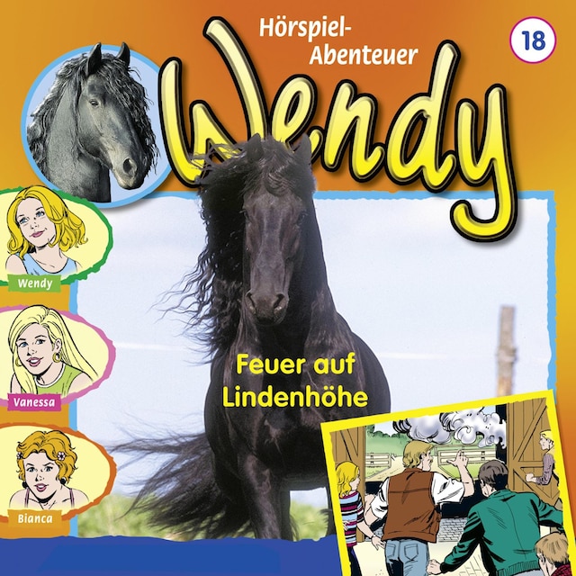 Buchcover für Wendy, Folge 18: Feuer auf Lindenhöhe