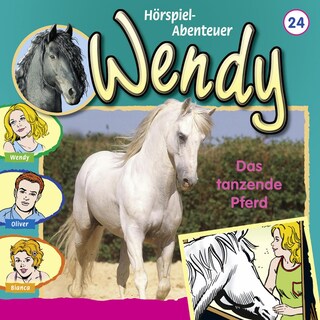 Wendy, Folge 24: Das tanzende Pferd als Hörbuch